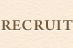 RECRUIT
